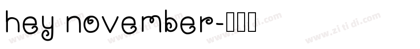 hey november字体转换